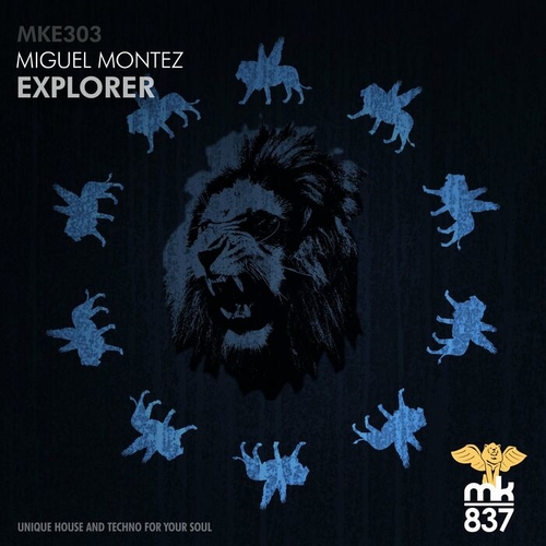 Miguel Montez - Explorer  [MKE303]